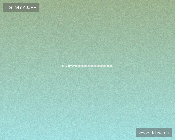 KQZBcom看球直播下载专区免费在线观看高清赛事直播精彩不容错过